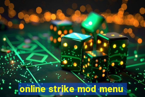 online strike mod menu